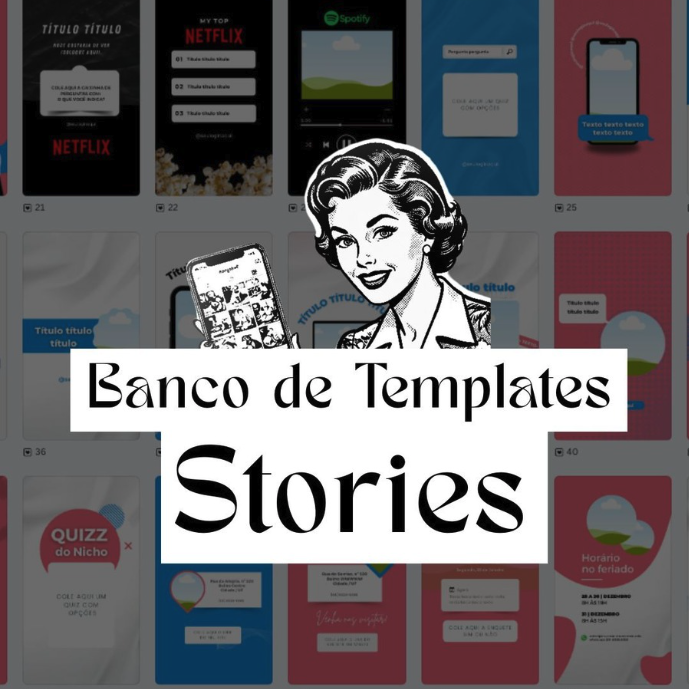 Exemplo de Templates de Stories